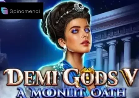 Demi Gods V – A Moonlit Oath