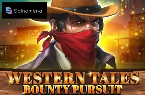 Грати в Western Tales – Bounty Pursuit Безкоштовно